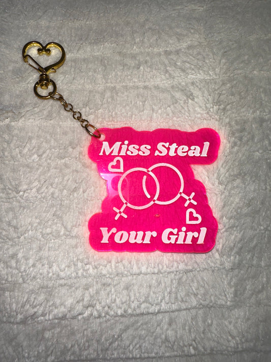 “Miss Steal Your Girl” Keychain